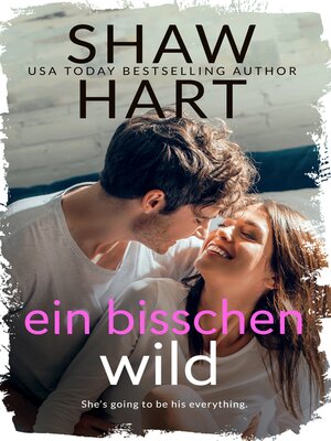 cover image of Ein bisschen wild